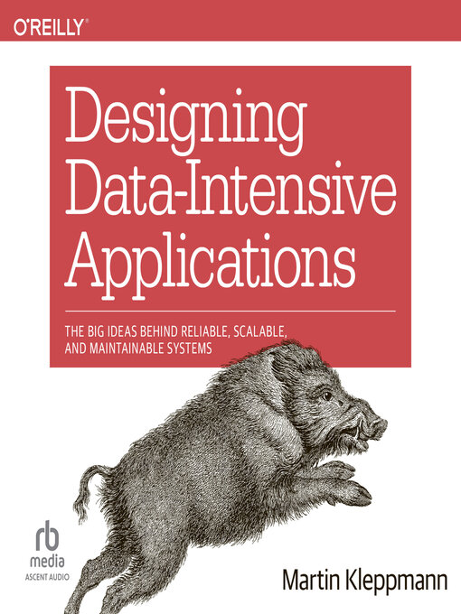 Title details for Designing Data-Intensive Applications by Martin Kleppmann - Wait list